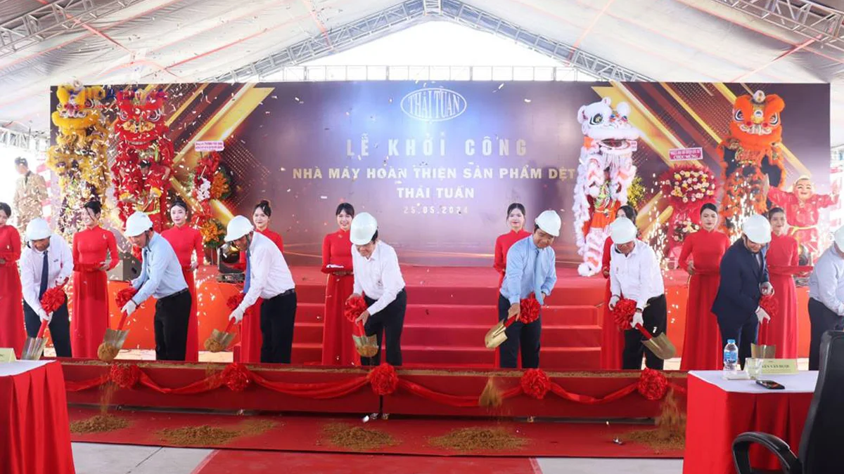 Tập đoàn Thái Tuấn Khởi công Nhà máy hoàn thiện sản phẩm dệt 12.000 tỷ